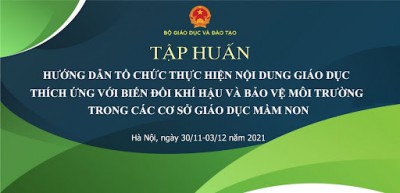 CBGV TRƯỜNG MN ĐOÀN THỊ LIÊN THAM GIA TẬP HUẤN THỰC HIỆN NỘI DUNG GIÁO DỤC THÍCH ỨNG VỚI BIẾN ĐỔI KHÍ HẬU VÀ BẢO VỆ MÔI TRƯỜNG  TRONG CÁC CƠ SỞ GIÁO DỤC MẦM NON