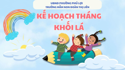 KẾ HOẠCH THÁNG- KHỐI LÁ