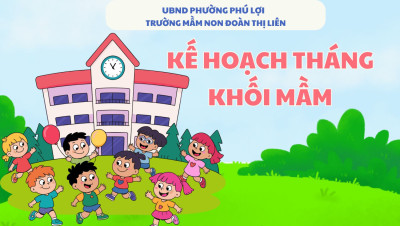 KẾ HOẠCH THÁNG- KHỐI MẦM