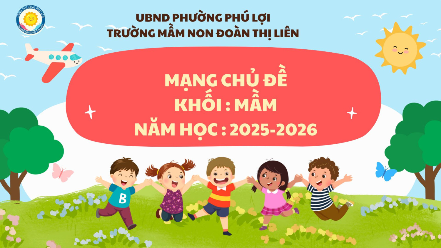 MẠNG CHỦ ĐỀ KHỐI MẦM